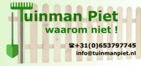 Tuinman Piet, waarom niet!